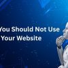 Why You Should Not Use AI on Your Website